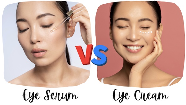 Eye Serum vs Eye Cream