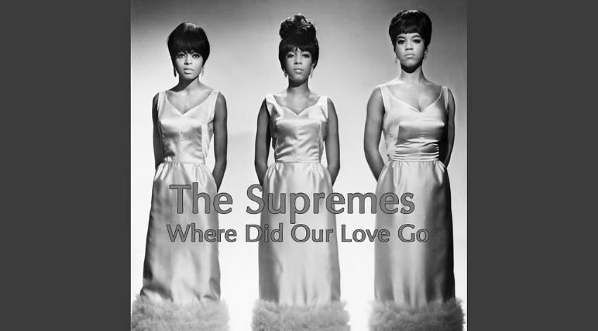 Where Did Our Love Go - The Supremes
