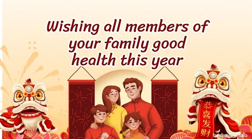 Wishing all members of your family good health this yearขอให้ปีนี้มีสุขภาพดีกันทั้งครอบครันะ